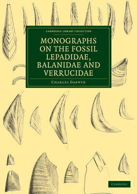 Book cover for Monographs on the Fossil Lepadidae, Balanidae and Verrucidae