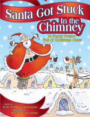 Book cover for Santa Got Stuck in the Chimney