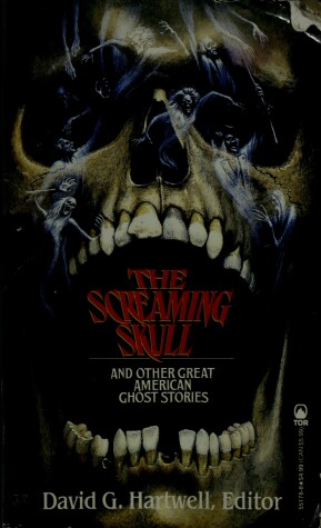 Book cover for "Screaming Skull" and Other Great American Ghost Stories