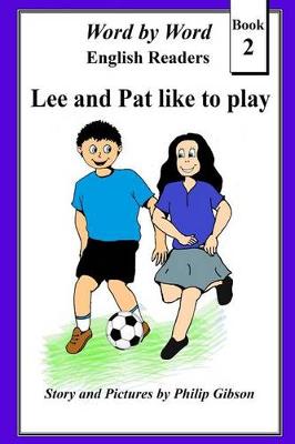 Book cover for Lee and Pat Like to Play