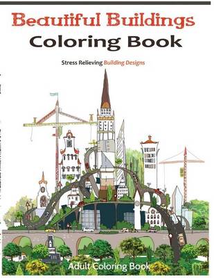 Book cover for Beautiful Buildings Coloring Books