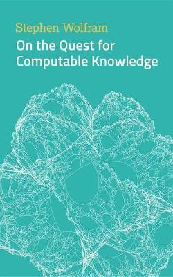 Book cover for On the Quest for Computable Knowledge