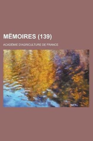 Cover of Memoires (139)