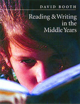 Book cover for Reading and Writing in the Middle Years