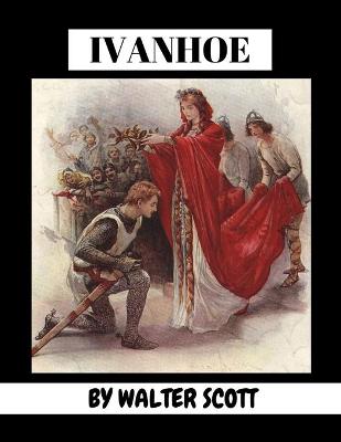 Cover of Ivanhoe by Walter Scott