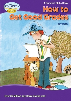 Book cover for How To Get Good Grades