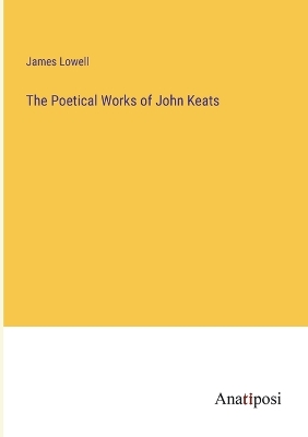 Book cover for The Poetical Works of John Keats