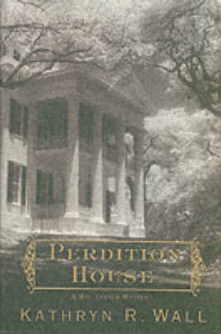 Cover of Perdition House