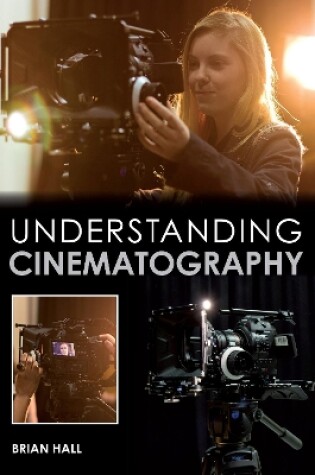 Cover of Understanding Cinematography