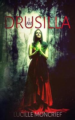 Book cover for I Am Drusilla