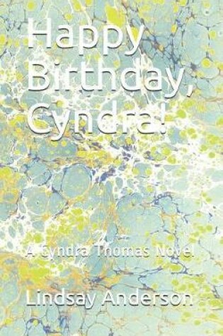 Cover of Happy Birthday, Cyndra!