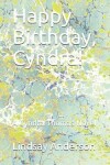 Book cover for Happy Birthday, Cyndra!