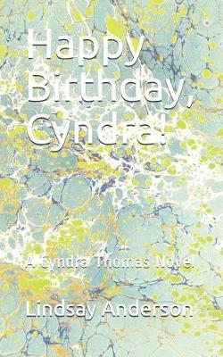 Cover of Happy Birthday, Cyndra!