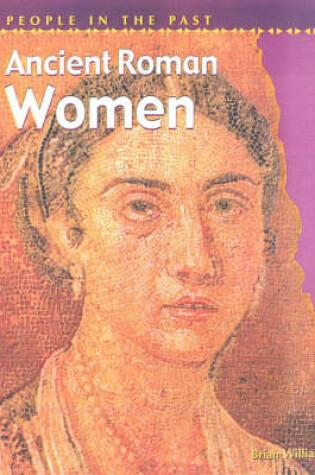 Cover of People in Past Anc Rome Women