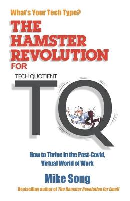 Book cover for The Hamster Revolution for TQ