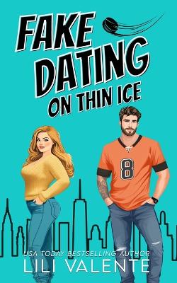 Book cover for Fake Dating on Thin Ice