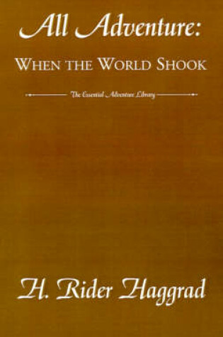 Cover of All Adventure: When the World Shook