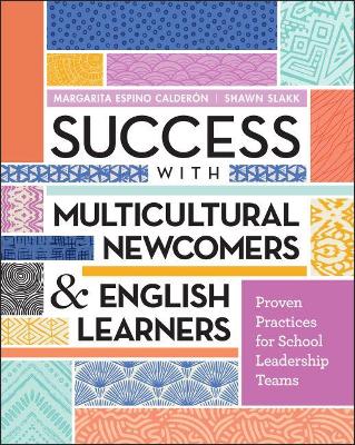 Book cover for Success with Multicultural Newcomers & English Learners