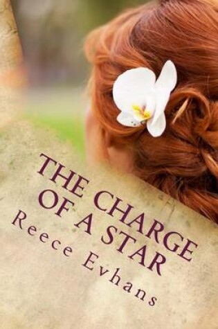 Cover of The Charge of a Star
