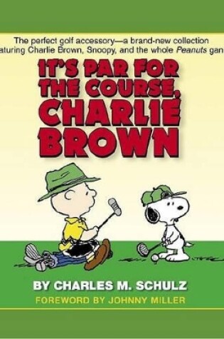 Cover of It's Par for the Course, Charlie Brown