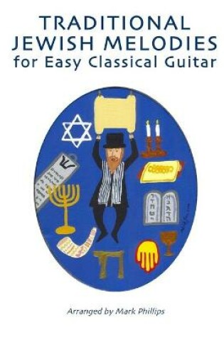 Cover of Traditional Jewish Melodies for Easy Classical Guitar