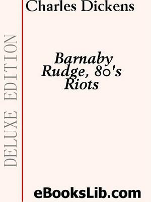 Book cover for Barnaby Rudge, 80's Riots