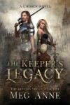 Book cover for The Keeper's Legacy