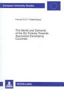 Cover of Merits and Demerits of the EU Policies Towards Associated Developing Countries