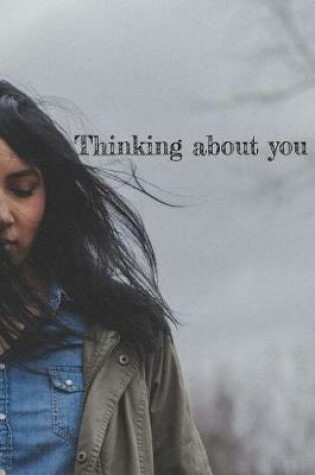 Cover of Thinking about you