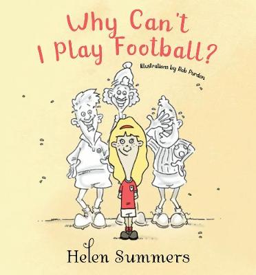 Book cover for Why Can't I Play Football?