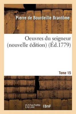 Cover of Oeuvres Du Seigneur Tome 15