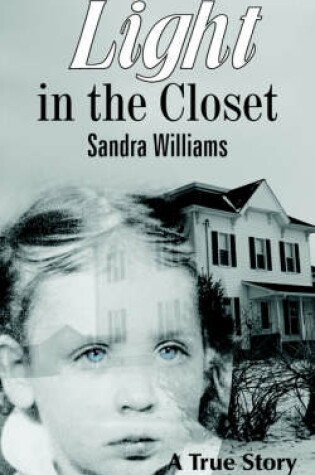 Cover of Light in the Closet
