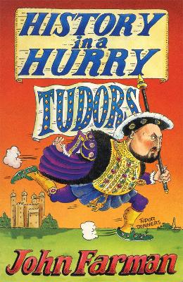 Book cover for History in a Hurry: Tudors