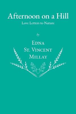 Book cover for Afternoon on a Hill - Love Letters to Nature