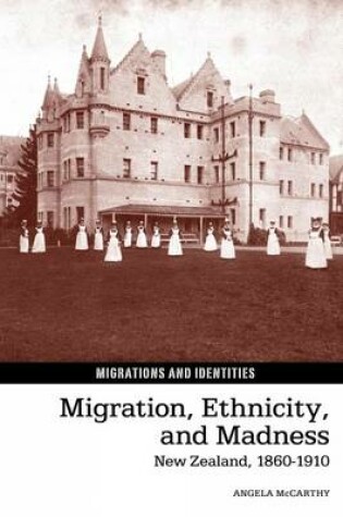 Cover of Migration, Ethnicity, and Madness