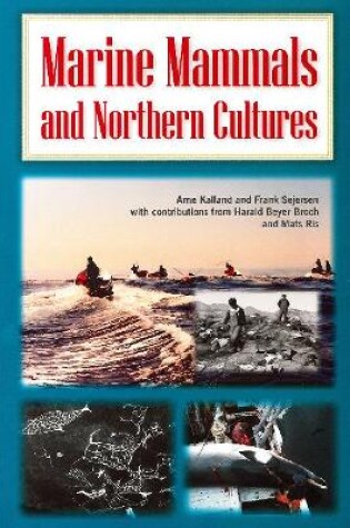 Cover of Marine Mammals and Northern Cultures