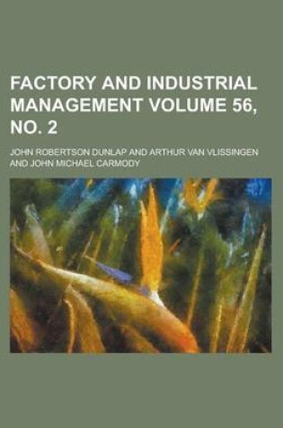 Cover of Factory and Industrial Management Volume 56, No. 2