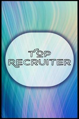 Book cover for Top Recruiter