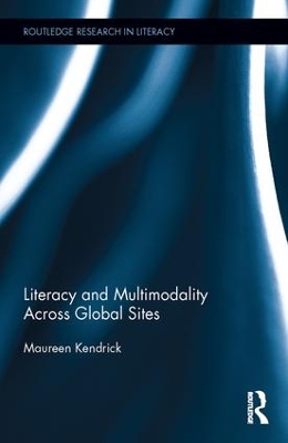 Cover of Literacy and Multimodality Across Global Sites