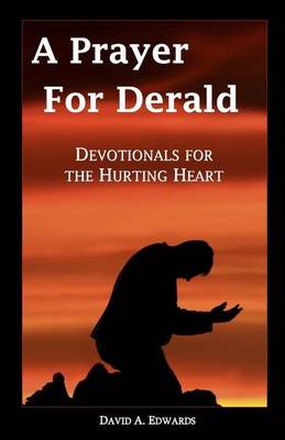 Book cover for A Prayer for Derald