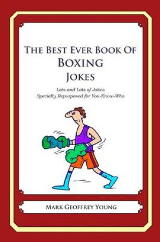 Cover of The Best Ever Book of Boxing Jokes