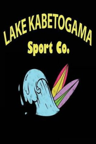 Cover of Lake Kabetogama Sport Co