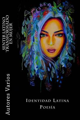 Book cover for Sentir latino transformado en mujer