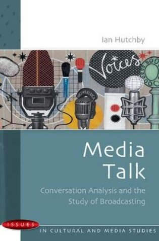 Cover of Media Talk: Conversation Analysis and the Study of Broadcasting