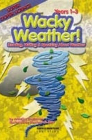 Cover of Wacky Weather!