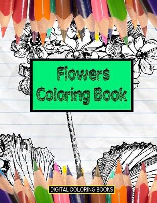Book cover for Flowers Coloring Book