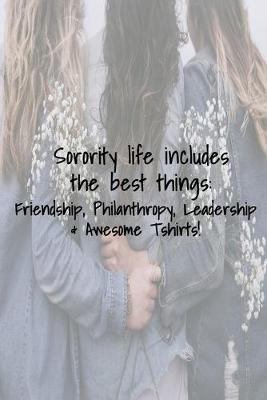 Book cover for Sorority life includes the best things