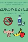 Book cover for Kolorowanki dla 2-latków (Zdrowe &#380;ycie)