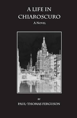 Book cover for A Life in Chiaroscuro