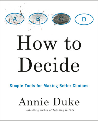 Book cover for How to Decide